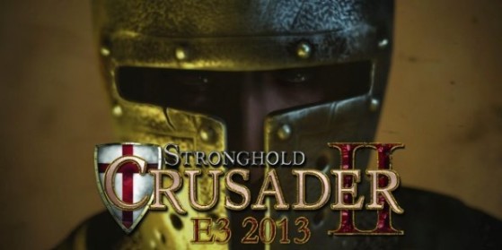 Tous aux armes : Stronghold Crusader 2