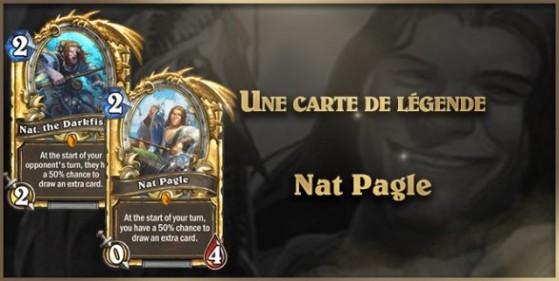 Cartes légendaires, Nat Pagle