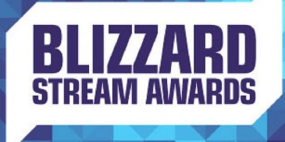 Blizzard Stream Awards