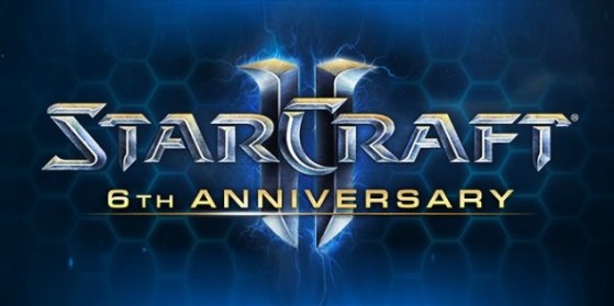 Anniversaire 6 ans Starcraft 2