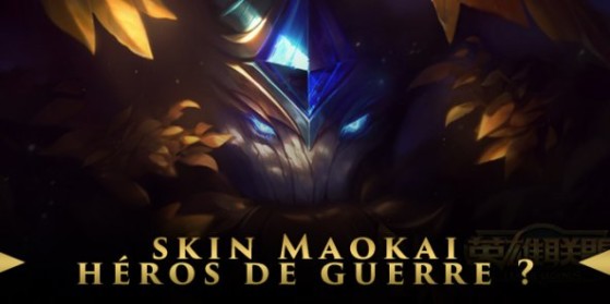 Skin S6, Maokai Héros de Guerre