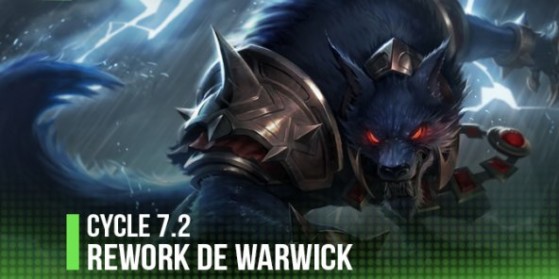 Patch 7.2: Rework de Warwick