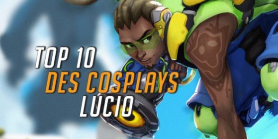 Top 10 des cosplays Lucio