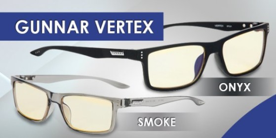 Découvrez la gamme Gunnar VERTEX