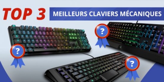 Le TOP 3 des meilleurs claviers mécas