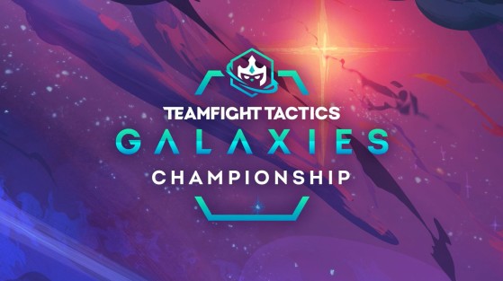 Découvrez le championnat Teamfight Tactics: Galaxies, premier tournoi mondial de TFT