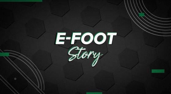 E-Foot story, l'histoire de l'esport dans les jeux de football