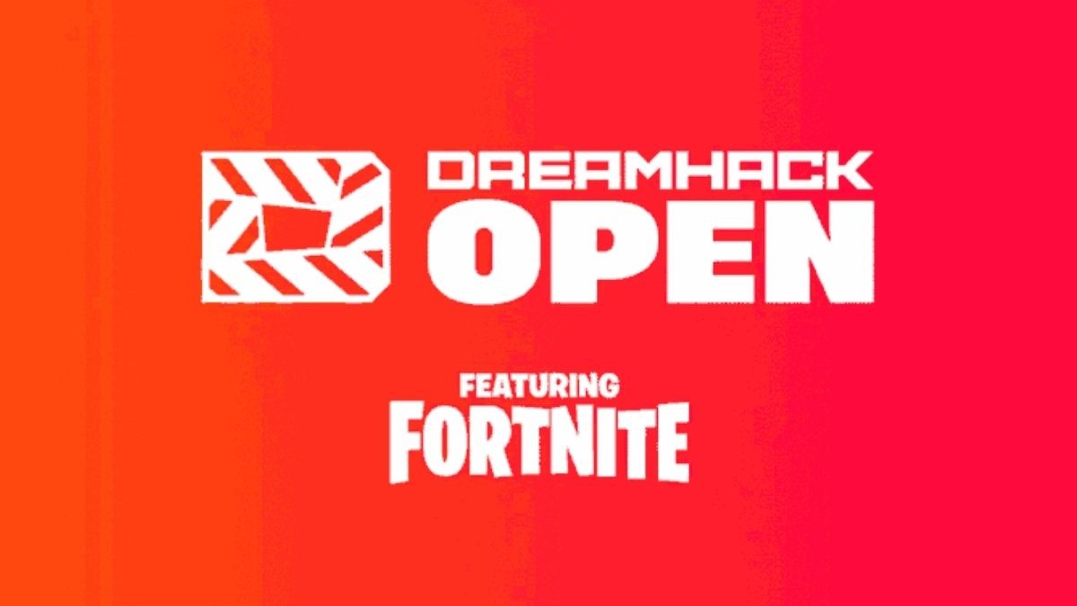 Fortnite：DreamHack 二人組 2021 年 4 月，註冊、結果、日期、排名