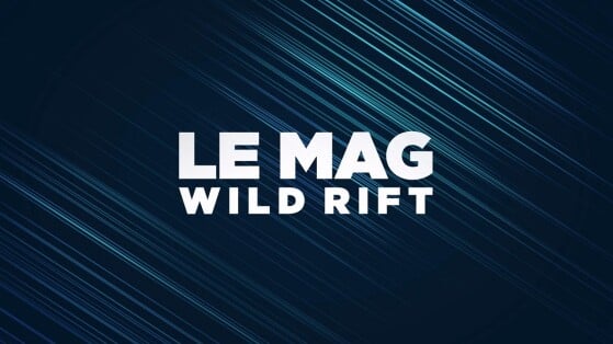 Mag Wild Rift by Samsung : la Saison 3, les Sentinels et patch 2.4