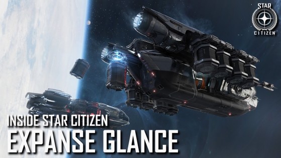 Inside Star Citizen : Expanse Glance