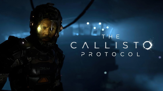 Preview The Callisto Protocol : Peut-il être le digne successeur de Dead Space ?