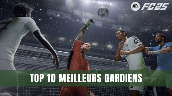 EA Sports FC 25 : Top 10 des meilleurs gardiens à acheter pour votre équipe Ultimate Team