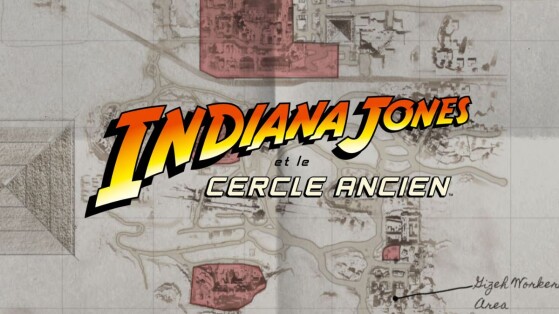 Map interactive Indiana Jones et le Cercle Ancien : Vatican, Péru, Gizeh... Toutes les cartes du jeu !