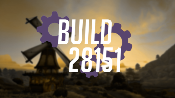 WoW BFA 8.1 : Build 28151