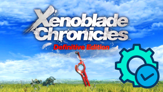 Xenoblade Chronicles Definitive Edition : mise à jour 1.1.0 et 1.1.1