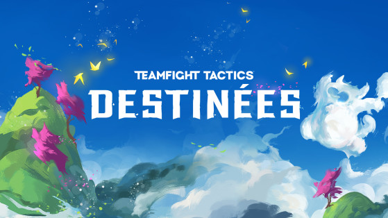 Combat Tactique : Le set 4 de TFT, Destinée, débarque avec le patch 10.19