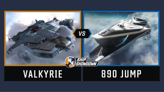 Star Citizen : Ship Showdown 2020 - Round 2 - Valkyrie vs 890 Jump