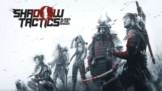 Test Shadow Tactics: Blades of the Shogun sur PC, PS4, Xbox One
