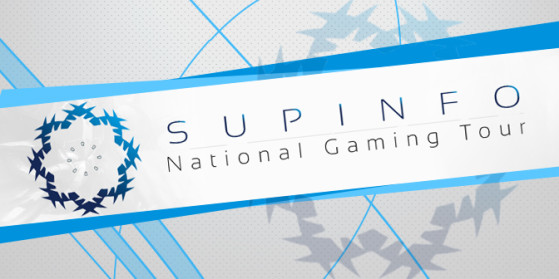 SUPINFO National Gaming Tour 2013