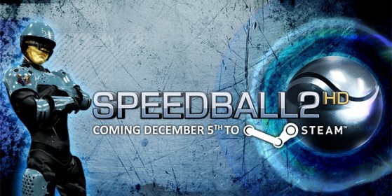 Speedball 2 HD de sortie sur Steam