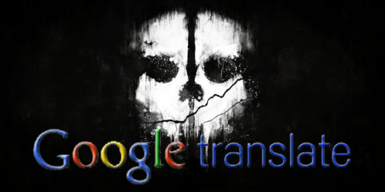 Google traduction troll COD Ghosts