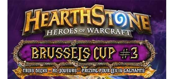 Hearthstone Brussels Cup #3
