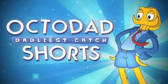 Octodad Shorts : Un DLC gratuit