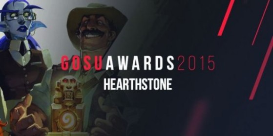 Résultats GosuGamers Awards HearthStone