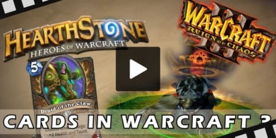 Les cartes de Hearthstone dans Warcraft 3