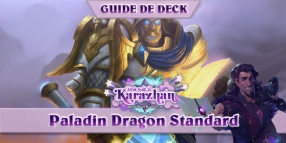 Deck Standard Paladin Dragon Karazhan