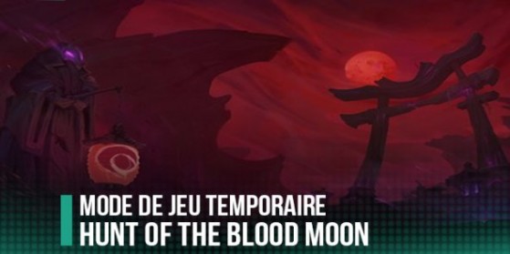 Nouveau mode:Hunt of the Blood Moon