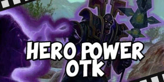 Hearthstone, Prêtre Hero Power OTK