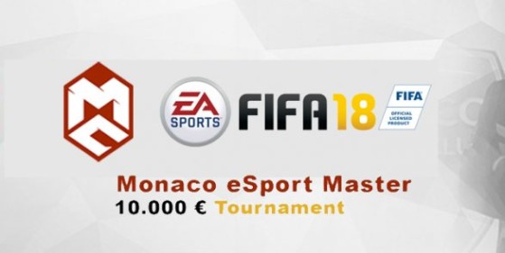 FIFA 18, Monaco eSport Master 2017