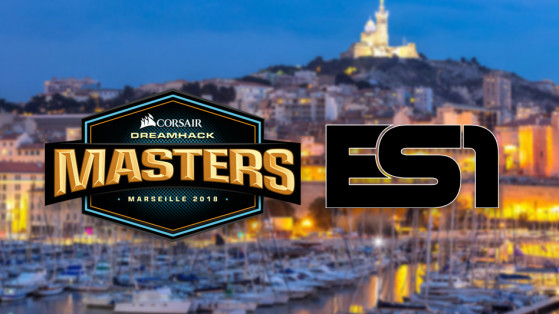 ES1 diffusera la corsair Dreamhack Masters Marseille