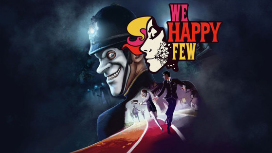 We Happy Few : preview, présentation