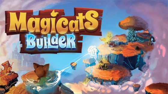 Magicats Builder : Test (PC, Android, iOS)
