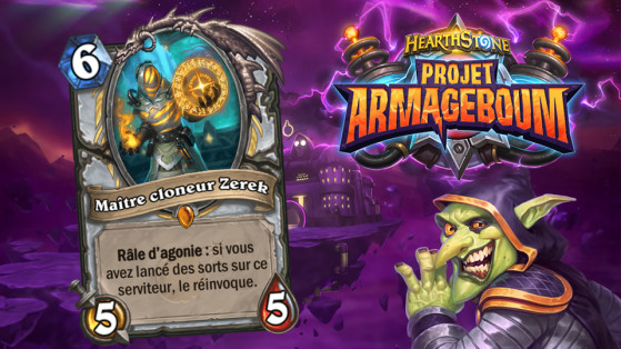 Hearthstone Projet Armageboum : Maître cloneur Zerek (Zerek, Master Cloner)