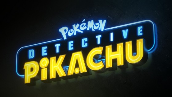 Le long métrage Détective Pikachu : informations du film