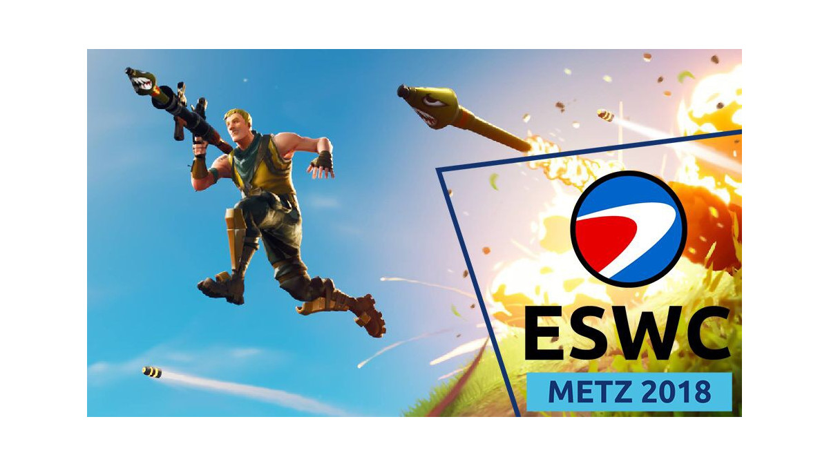 Fortnite：ESWC Metz 2018，結果和排名