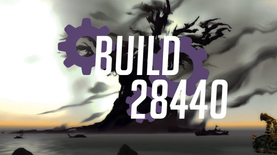 WoW BFA 8.1 : Build 28440