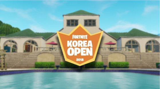 Fortnite : Korea Open 2018, premier tournoi en Corée
