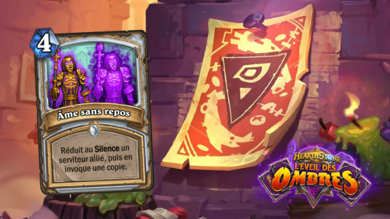 Hearthstone L'Eveil des Ombres : Ame sans repos (Unsleeping soul)
