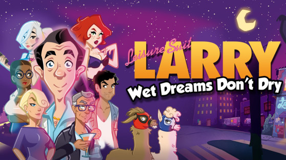Test Leisure Suit Larry : Wet Dreams Don't Dry sur PC, Mac, PS4 & Switch