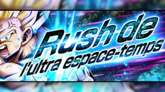 Dragon Ball Legends : Rush Ultra Espace-Temps septembre, événement