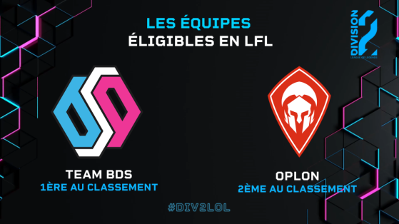Team BDS et Team Oplon seront normalement en LFL l'année prochaine. - League of Legends