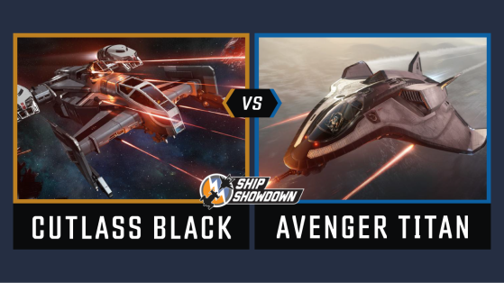 Star Citizen : Ship Showdown 2020 - Round 2 - Cutlass Black vs Avenger Titan