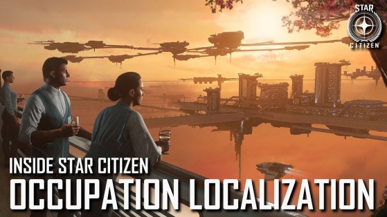Inside Star Citizen : Occupation Localization