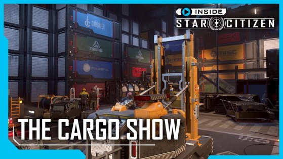 Inside Star Citizen: The Cargo Show