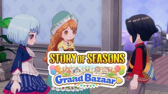 Test de Story of Seasons Grand Bazaar : Le jeu parfait pour patienter en attendant le prochain Animal Crossing ?