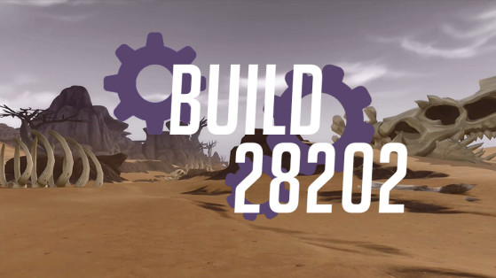 WoW BFA 8.1 : Build 28202